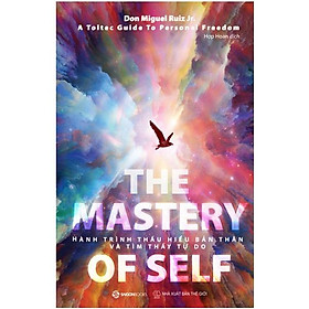 Hình ảnh The Mastery Of Self - Hành Trình Thấu Hiểu Bản Thân Và Tìm Thấy Tự Do