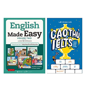 Combo Sách: English Made Easy: Volume 2 + Cao Thủ IELTS Đuổi Theo Chín Chấm