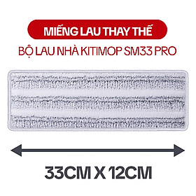 Mua Miếng Lau Nhà Thay Thế Cho Bộ Lau Nhà KITIMOP SM33 PRO