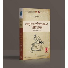Chợ Truyền Thống Việt Nam Qua Tư Liệu Văn Bia