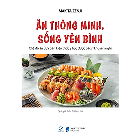 Sách Ăn Thông Minh, Sống Yên Bình - An An