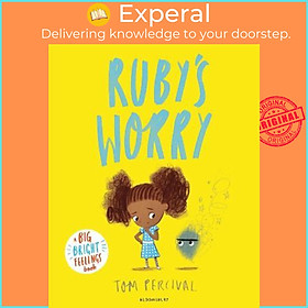 Hình ảnh Sách - Ruby's Worry : A Big Bright Feelings Book by Tom Percival (UK edition, paperback)