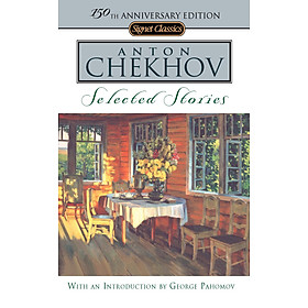[Download Sách] Selected Stories: Anton Chekhov (Signet Classics)