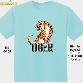 TIGER, mã G105. Áo thun nam nữ in hình con hổ siêu đẹp. Áo phông thoát nhiệt GOKING hàng hiệu cao cấp