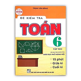 Sách - Đề Kiểm Tra Toán Lớp 6 - Tập 2