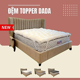 Nệm Topper DADA  - Êm Mềm, Bồng Bềnh, Mịn và Mát - Sản Phẩm Độc Quyền Chuyên Dụng Tại Các Khách Sạn, Resort 5 Sao - Dày 9cm - Màu Trắng 