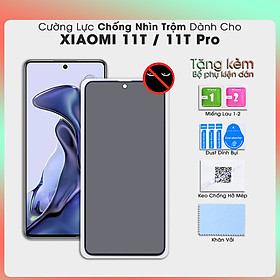 [Miếng dán màn hình] Kính Cường Lực Màn Hình Chống Nhìn Trộm dành cho Xiaomi 11T / 11T Pro - Hàng Chính Hãng