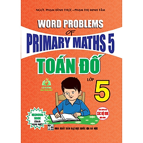 Sách-Toán Đố Lớp 5 - Word Problems Primary Maths 5 + HA