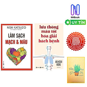 Hình ảnh Combo 2 cuốn : Làm Sạch Mạch Và Máu + Lưu Thông Máu Tốt Giải Hóa Bách Bệnh 