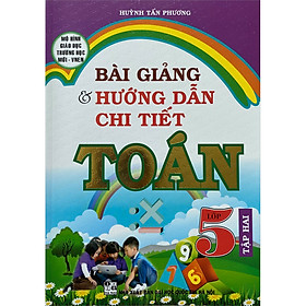 Nơi bán Bài Giảng Và Hướng Dẫn Chi Tiết Toán 5 (Tập 2) - Giá Từ -1đ