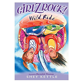 Hình ảnh sách Girlz Rock: Wild Ride