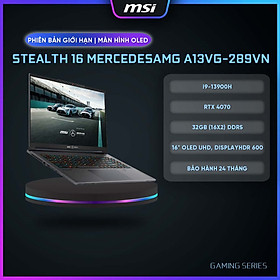 MSI Laptop Gaming Cao cấp Stealth 16 MercedesAMG A13VG-289VN|i9-13900H|RTX 4070|DDR5 32GB|16" UHD OLED, DisplayHDR 600 [Hàng chính hãng]