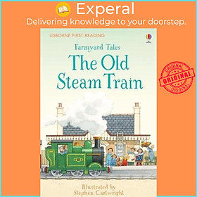 Sách - Farmyard Tales the Old Steam Train : The Old Steam Train by Heather Amery (UK edition, paperback)