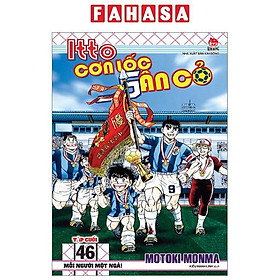 Itto - Cơn Lốc Sân Cỏ - Tập 46 - Mỗi Người Một Ngả! (Tái Bản 2024)