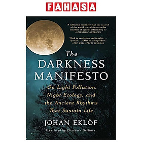 Sách ngoại văn: The Darkness Manifesto - Simon and Schuster