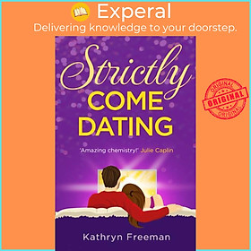 Sách - Strictly Come Dating by Kathryn Freeman (UK edition, paperback)