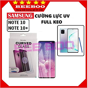 Kính cường lực Dành Cho Điện Thoại Samsung Note 10, Note 10 Plus- Full màn keo UV