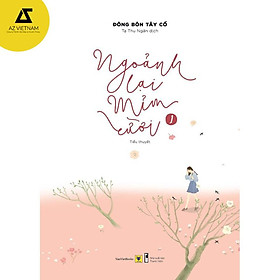 Sách - Ngoảnh Lại Mỉm Cười