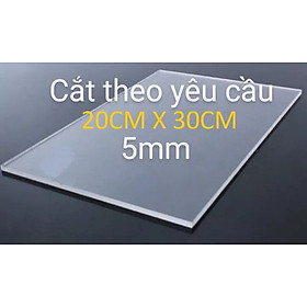 Tấm nhựa mica trong suốt dày 5MM VÀ 3MM X 20CM X 30CM, nhận cắt kích thước theo yêu cầu