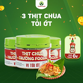 Combo 3 Hộp Thịt Chua Tỏi Ớt Trường Foods 180g/Hộp