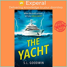 Sách - The Yacht by Sarah Goodwin (UK edition, Paperback)