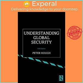 Sách - Understanding Global Security by Peter Hough (UK edition, paperback)