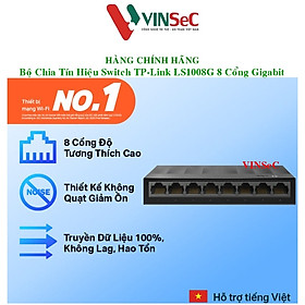 Bộ Chia Tín Hiệu Switch TP-Link LS1008G Để Bàn 8 Cổng 10/100/1000Mbps - Hàng Chính Hãng