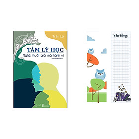 Cuốn Sách Cực Hay về Tâm Lý Học: Tâm Lý Học - Nghệ Thuật Giải Mã Hành Vi ( tặng kèm cặp bookmark design )