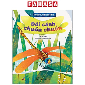 Hành Trình Khám Phá - Đôi Cánh Chuồn Chuồn