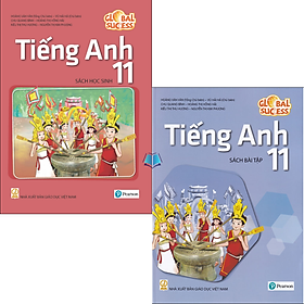 Sách - Global Success - Tiếng Anh 11 - Sách Học Sinh + Bài Tập