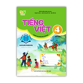 Sách - Tiếng Việt 4 - tập 2 (Dành cho buổi học thứ hai) (Kết nối tri thức với cuộc sống)