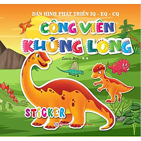 Sách Công Viên Khủng Long 2 sao - dán hình phát triển IQ - EQ - CQ