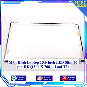 Màn Hình Laptop 15.6 Inch LED Slim 30 pin HD (1366 X 768) - Hàng Nhập Khẩu 