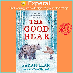 Sách - The Good Bear by Sarah Lean (UK edition, paperback)