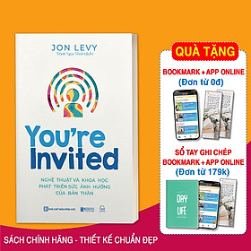 Nghệ Thuật Phát Triển Sức Ảnh Hưởng Của Bản Thân - You re Invited