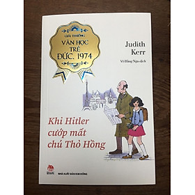 Sách - Khi Hitler cướp mất chú Thỏ Hồng (giải thưởng văn học trẻ Đức 1974)