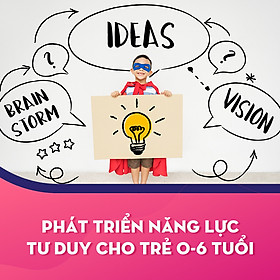 Phát Triển Năng Lực Tư Duy Cho Trẻ 0-6 Tuổi - KYNA FOR KIDS