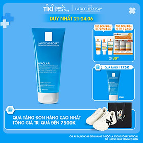 Gel rửa mặt tạo bọt làm sạch & giảm nhờn cho da dầu nhạy cảm La Roche-Posay Effaclar Purifying Foaming Gel (200ml)