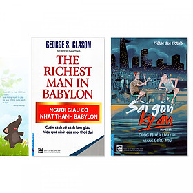 Combo 2 cuốn sách giúp người trẻ lập nghiệp:  Người Giàu Có Nhất Thành Babylon + Sài Gòn Kỳ Án (Tặng kèm bookmark danh ngôn hình voi)