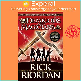 Hình ảnh sách Sách - Demigods and Magicians : Three Stories from the World of Percy Jackson an by Rick Riordan (UK edition, paperback)