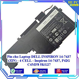 Pin cho Laptop DELL INSPIRON 14-7437  14-7437 P42G C4MF8 5KG27 - 4 CELL - Hàng Nhập Khẩu 