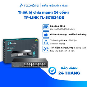 Bộ Chia Tín Hiệu Thông Minh Easy Gigabit 24 Cổng TP-LINK TL-SG1024DE - Hàng chính hãng