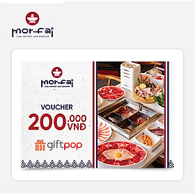 Giftpop - Phiếu Quà Tặng Mor Fai 200K