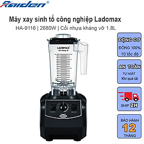 Mua Máy xay sinh tố công nghiệp 2680W Ladomax HA-9116 cối nhựa kháng vỡ 1.8L  dùng cho quán sinh tố  cửa hàng - Hàng chính hãng