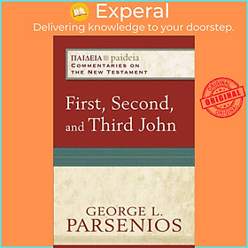 Sách - First, Second, and Third John by George L. Parsenios (UK edition, paperback)