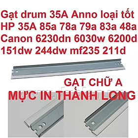 Combo 5 Gạt lớn 35A Gạt Drum 85A 78A 83A 79A 36A 48A dành cho Canon 6230dn 6030w 6000 6200dn 151dw 221D 312 - 325 - 326 - 328 - 337 HP P1102 M125 M127 M1132 Hàng chính hãng Alpha Cartridge Chất lượng cao