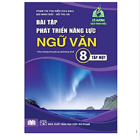 Sách – Bài tập phát triển năng lực môn Ngữ văn lớp 8 tập 1 – PB1 (SP)