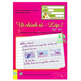 Hình ảnh sách Sách - Vở Chính Tả Lớp 2 - Tập 2 (Biên soạn theo CT GDPT mới)