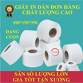 Mua Giấy In Tem Nhiệt Khổ 100x150 mm Dạng Cuộn 350 Tem In Mã Vận Đơn Vận Chuyển Hàng