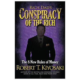 Ảnh bìa RICH DADS CONSPIRACY OF THE RICH